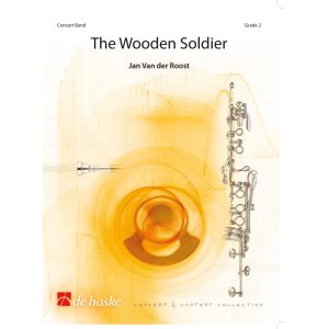 画像: 吹奏楽譜 木造りの兵士(The Wooden Soldier)作曲／ヤン・ヴァン・デル・ロースト