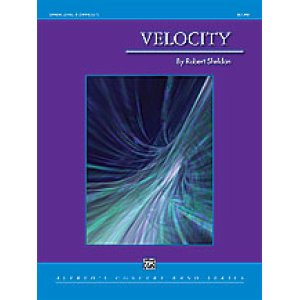 画像: 吹奏楽譜　ヴェロシティー （Velocity ）作曲／Robert Sheldon （ ロバート・シェルドン ） 【2024年1月改定】