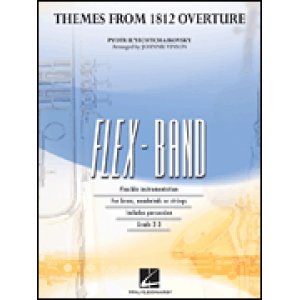 画像: フレックス吹奏楽譜　「序曲１８１２年」よりテーマ(Themes from 1812 Overture）P.I. Tchaikovsky作曲　Johnnie Vinson編曲