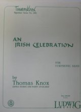 画像: 吹奏楽譜特価セール　アン　アイリッシュ　セレブレーション（AN　IRISH　CELEBRATION）　作曲／TOMAS　KNOX