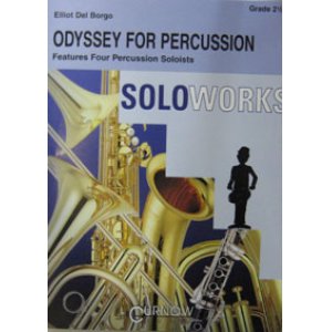 画像: 吹奏楽譜特価セール　オデッセイ　フォー　パーカッション　（ODYSSEY　FOR　PERCUSSION）　作曲／E,デル・ボルゴ（Elliot　Del　Borgo）